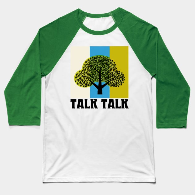 Talk Talk  • Original Retro Style Aesthetic Design Baseball T-Shirt by unknown_pleasures